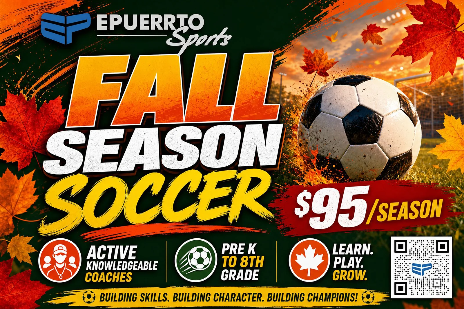 Promotional poster for Fall Soccer season ($95/season) by Epuerto Sports, featuring a soccer ball and autumn leaves.