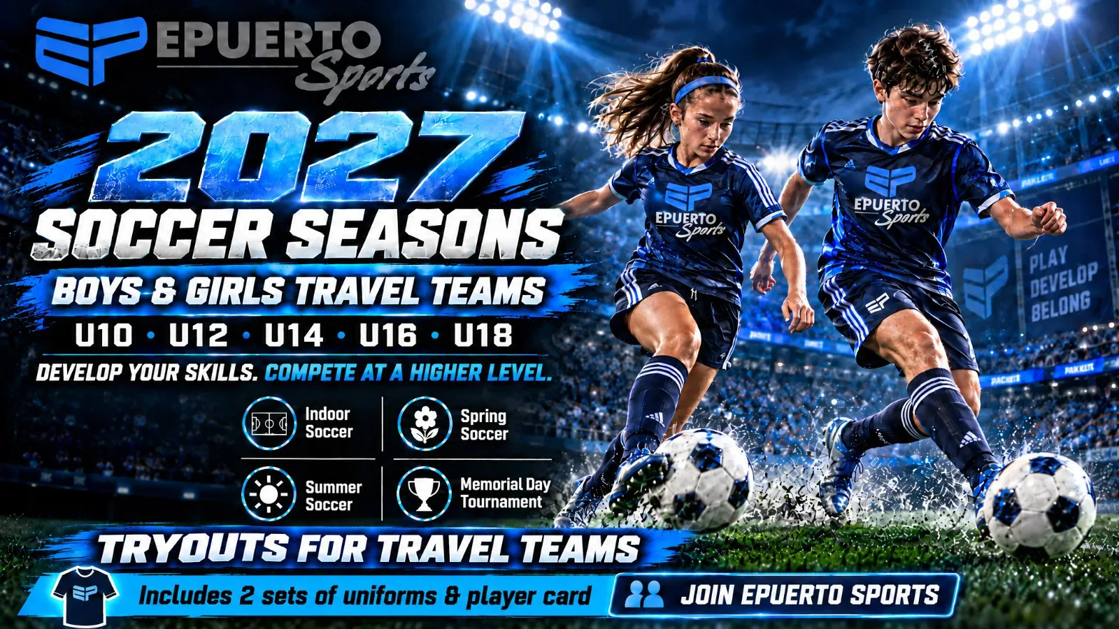 Promotional poster for 2027 Epuerto Sports soccer seasons featuring two players in blue uniforms and bold event text for youth travel teams.